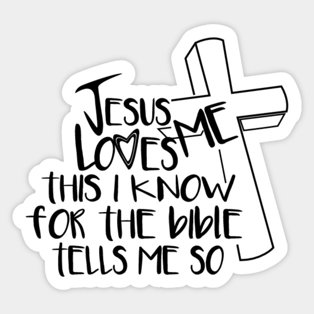 Jesus Loves Me This I Know Lyrics 9238